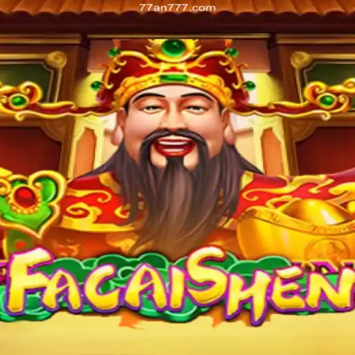 Explore the World of FaCaiShen: A Lucrative Adventure Awaits